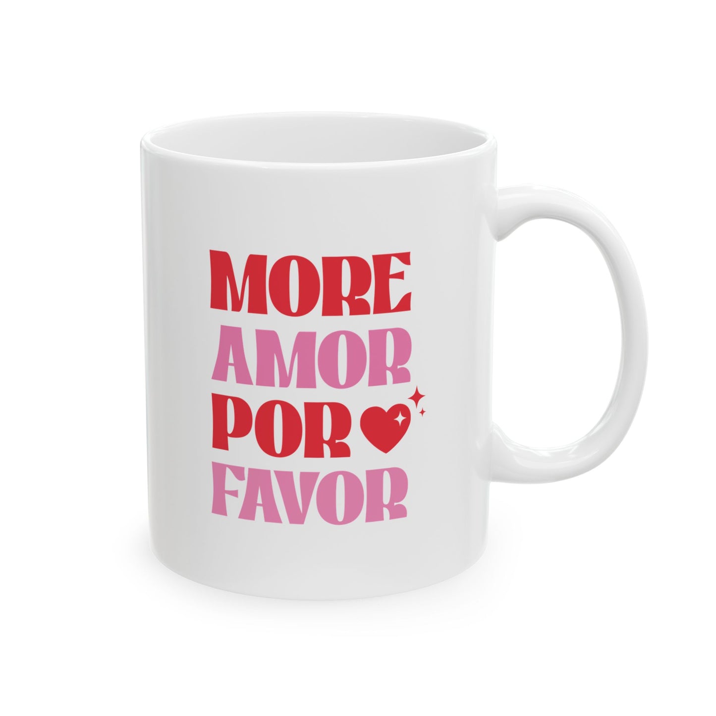 "More Amor Por Favor" Ceramic Mug